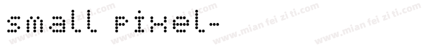 Small Pixel字体转换